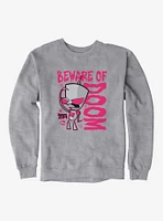 Invader Zim Beware Of Doom Sweatshirt