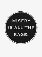 Misery Is All The Rage Patch