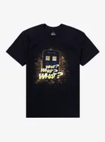 Doctor Who What T-Shirt