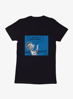 Peanuts Wasted A Good Worry Womens T-Shirt