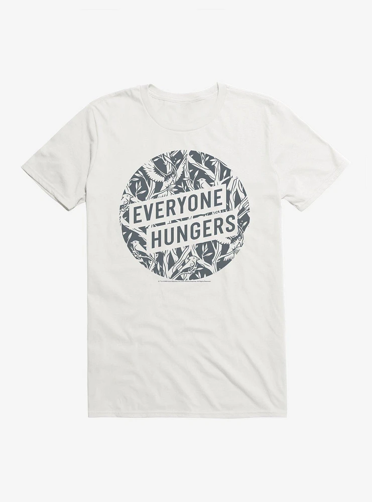 Hunger Games: The Ballad Of Songbirds And Snakes Everyone Hungers T-Shirt