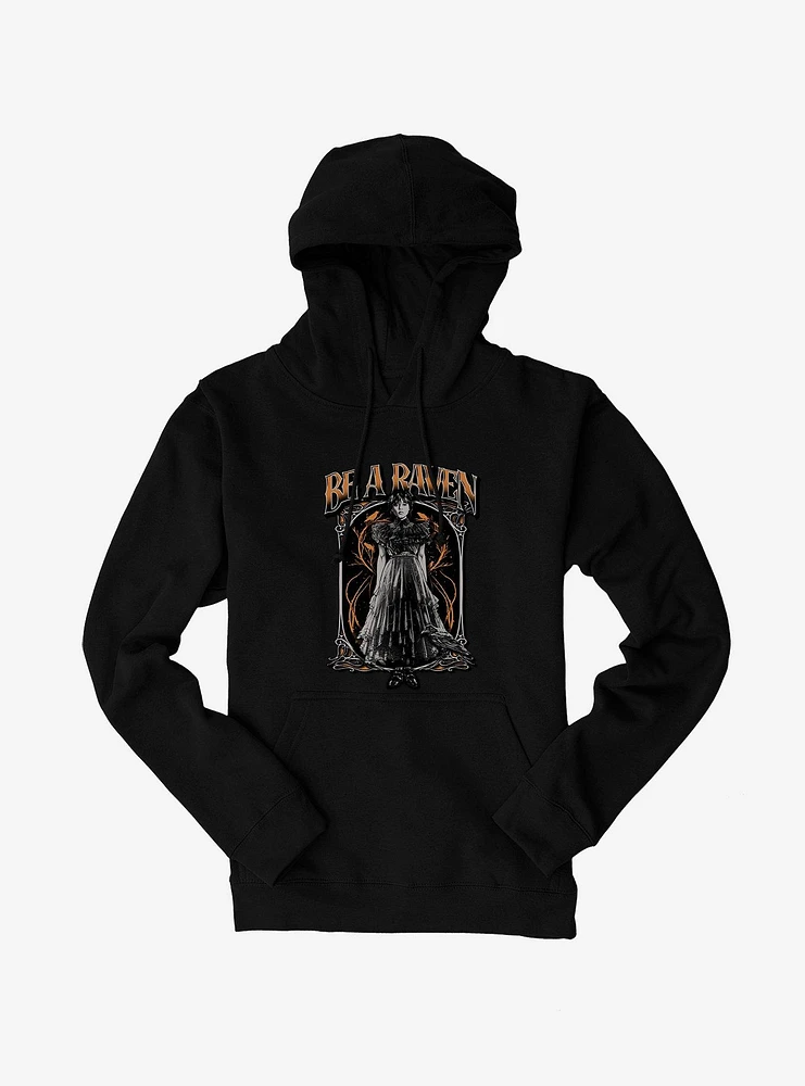 Wednesday Be A Raven Hoodie