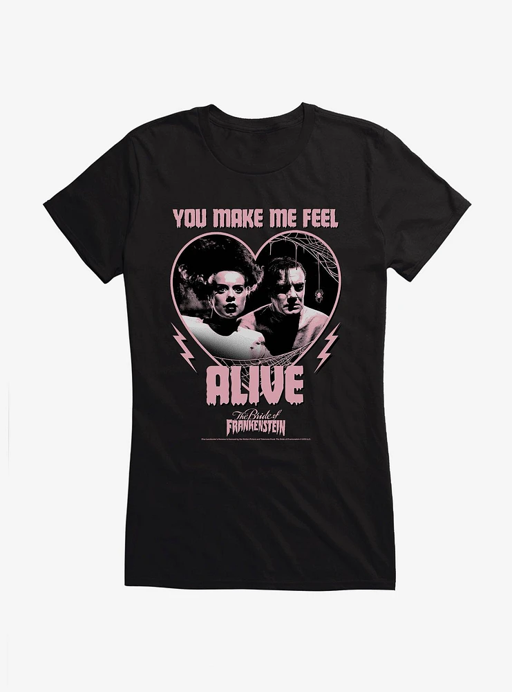 The Bride Of Frankenstein You Make Me Feel Alive Girls T-Shirt