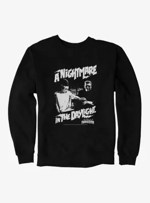 The Bride Of Frankenstein A Nightmare Daylight Sweatshirt