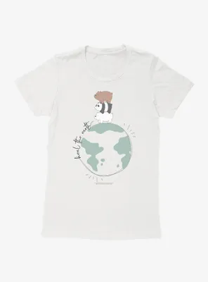 We Bare Bears Heal The Earth Womens T-Shirt