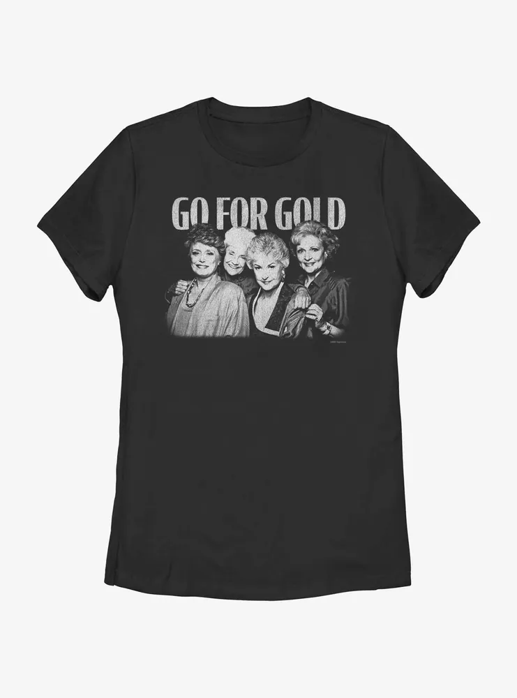 The Golden Girls Go For Gold Womens T-Shirt