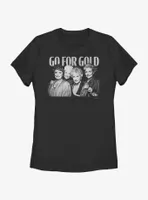 The Golden Girls Go For Gold Womens T-Shirt
