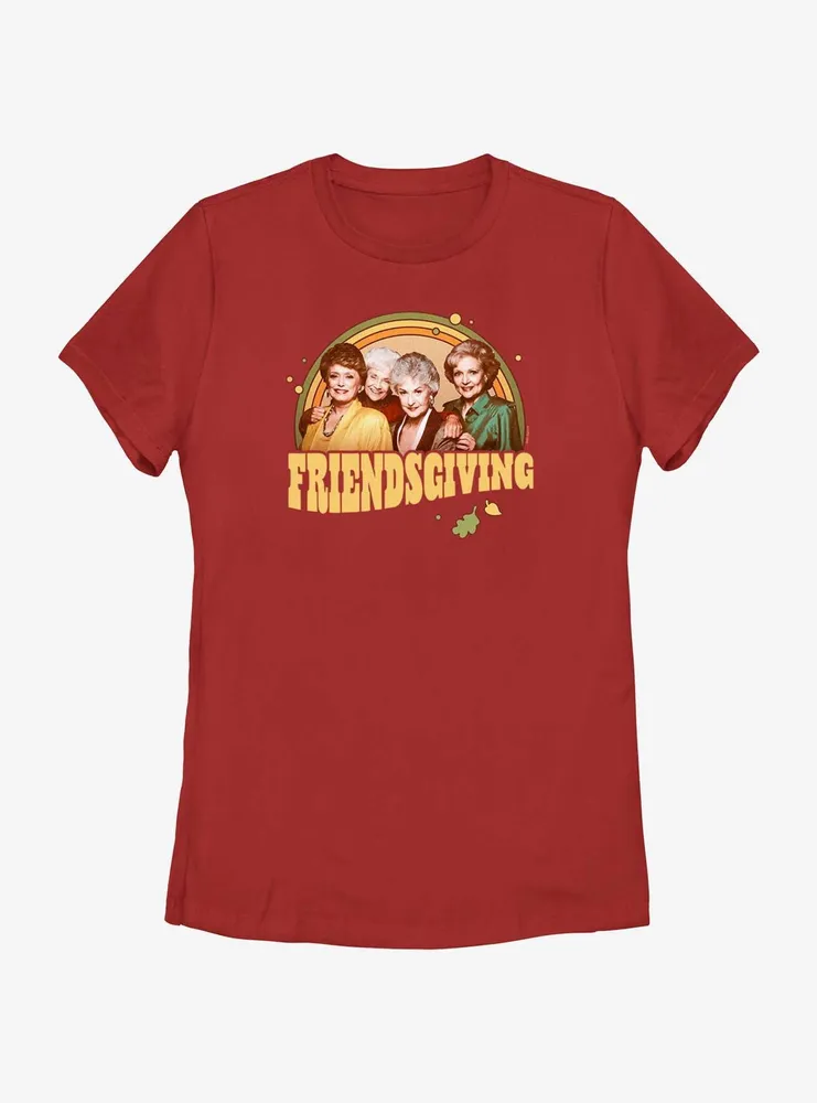 The Golden Girls Friendsgiving Womens T-Shirt