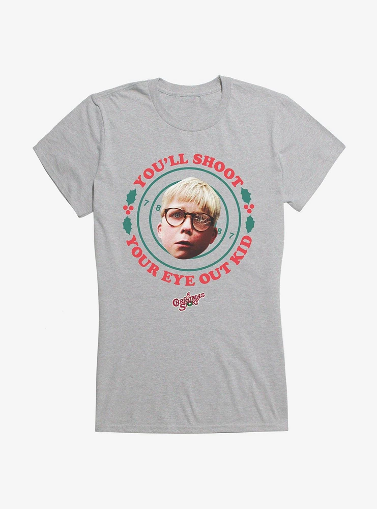 A Christmas Story Shoot Your Eye Out Girls T-Shirt