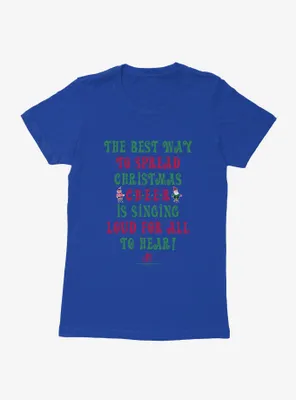 Elf The Best Way To Spread Christmas Cheer Womens T-Shirt