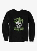 Goth Social Club Sweatshirt