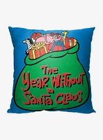 Year Without A Santa Claus Bag Of Toys Printed Throw Pillow