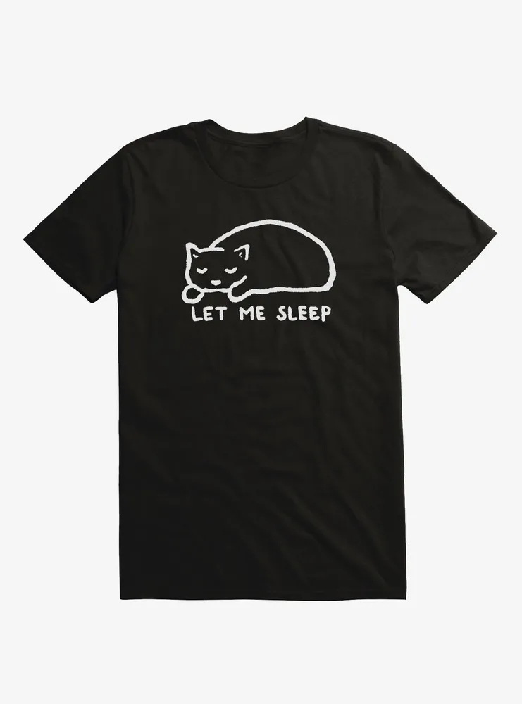 Let Me Sleep Cat T-Shirt By Trufflepig