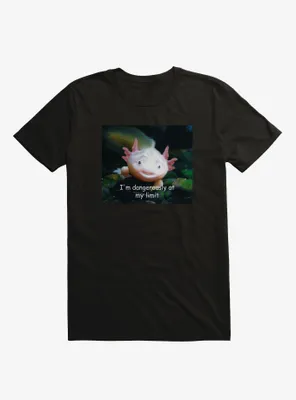 Axolotl At My Limit T-Shirt