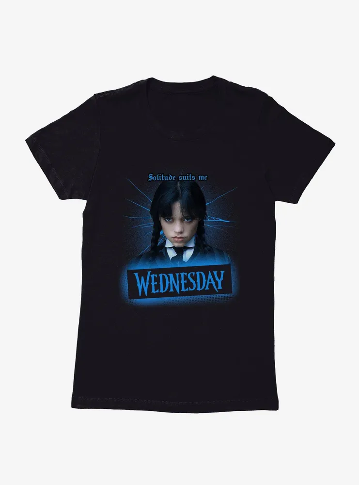 Wednesday Solitude Suits Me Womens T-Shirt