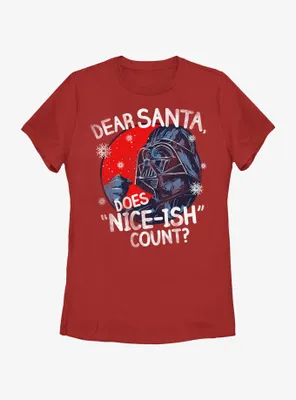 Star Wars Vader Dear Santa Does Nice-Ish Count Womens T-Shirt