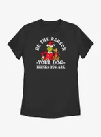 Dr. Seuss Grinch and Max Be The Person Your Dog Thinks You Are Womens T-Shirt