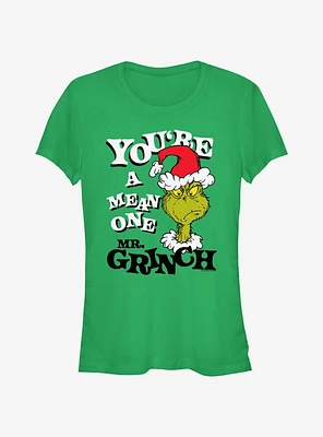 Dr. Seuss You're A Mean One Mr. Grinch Girls T-Shirt
