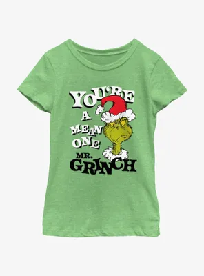 Dr. Seuss You're A Mean One Mr. Grinch Youth Girls T-Shirt