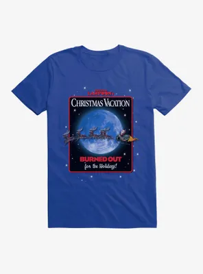 Christmas Vacation Burned Out For The Holidays! T-Shirt