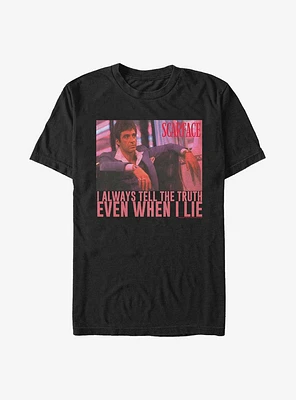 Scarface Always Tell The Truth Even When I Lie T-Shirt