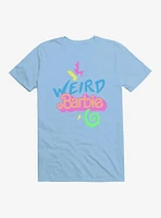 Barbie Movie Weird T-Shirt