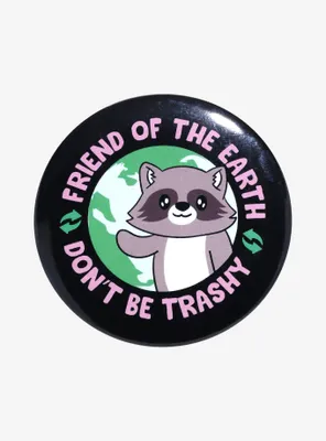 Friend Of The Earth Raccoon 3 Inch Button