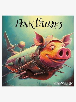 Pink Fairies Screwed Up Vinyl LP