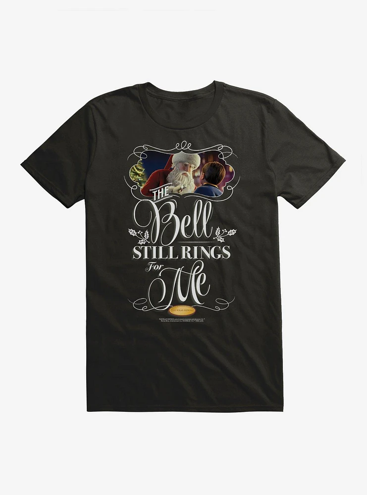 The Polar Express Bell Still Rings For Me T-Shirt