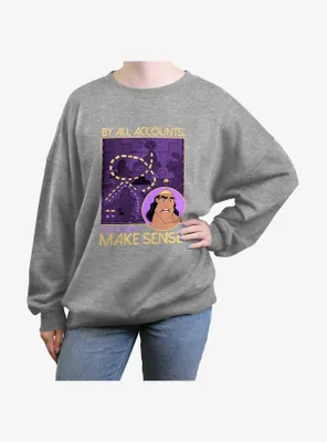 Disney The Emperor's New Groove Kronk Make Sense Womens Oversized Sweatshirt