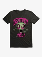 Invader Zim Destroy You T-Shirt