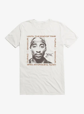 2PAC Until The End Of Time T-Shirt