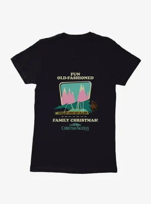 Christmas Vacation Fun Old-Fashioned Family Christmas! Womens T-Shirt