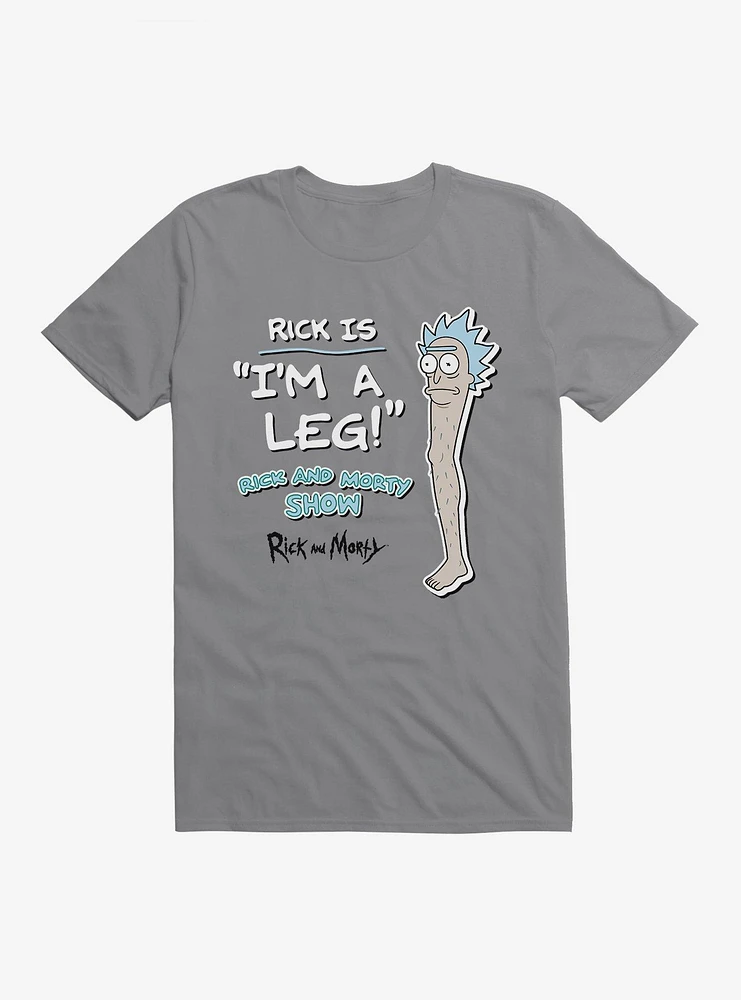 Rick And Morty Is A Leg T-Shirt