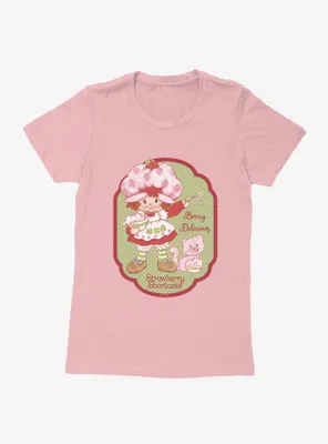 Strawberry Shortcake Berry Delicious Womens T-Shirt