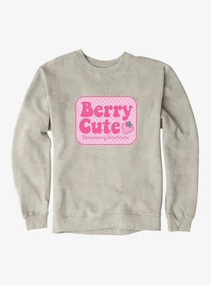 Strawberry Shortcake Berry Cute Sweatshirt