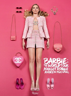 Barbie: The World Tour Hardcover Book By Margot Robbie & Andrew Mukamal