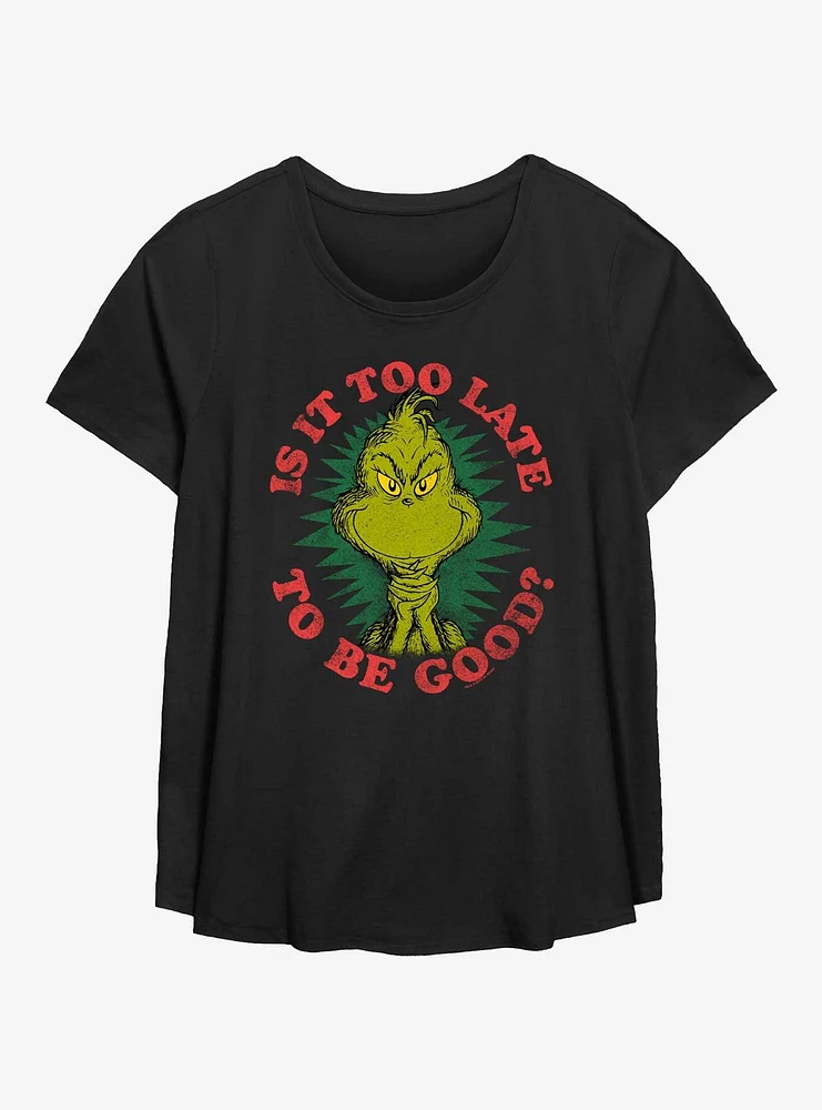 Dr. Seuss How The Grinch Stole Christmas Too Late To Be Good Girls T-Shirt Plus