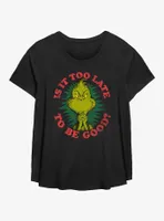 Dr. Seuss How The Grinch Stole Christmas Too Late To Be Good Womens T-Shirt Plus