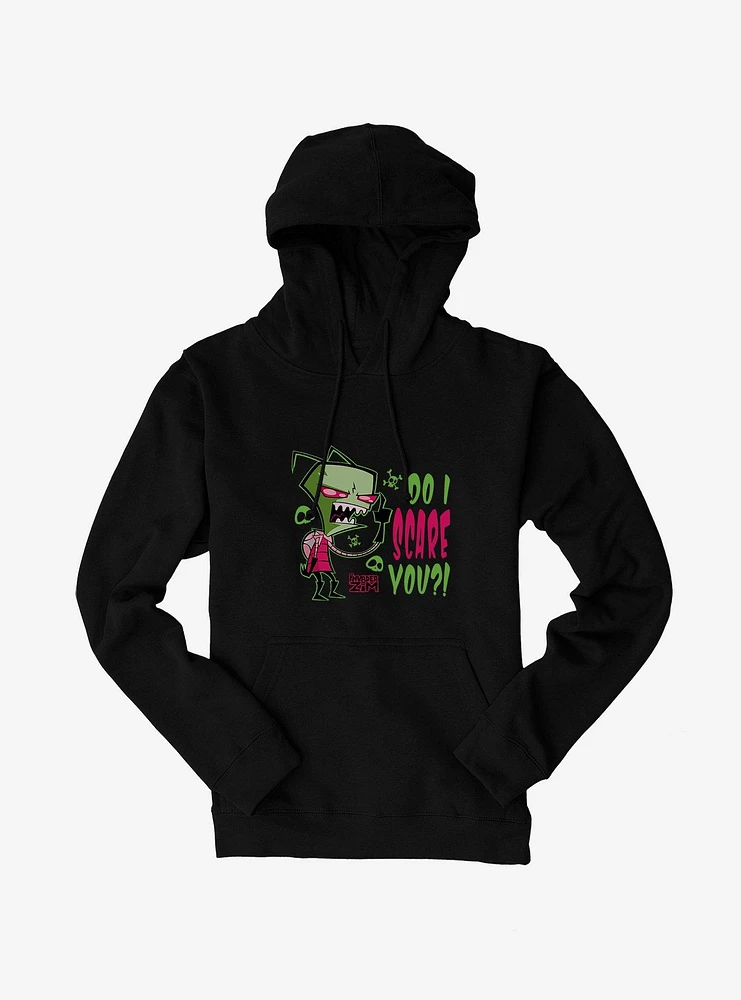 Invader Zim Do I Scare You? Hoodie