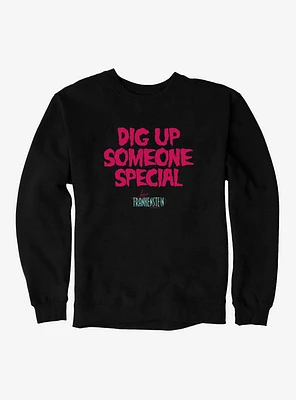 Lisa Frankenstein Dig Up Someone Special Sweatshirt