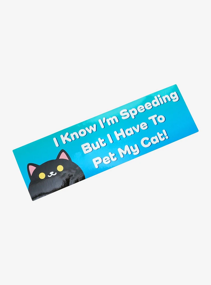 Need To Pet My Cat Bumper Sticker