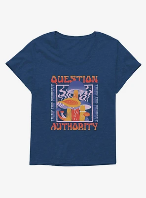 Shrooms Question Authority Girls T-Shirt Plus