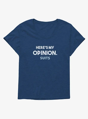 Suits Here's My Opinion. Girls T-Shirt Plus