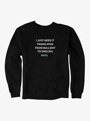 Suits Translate Sweatshirt