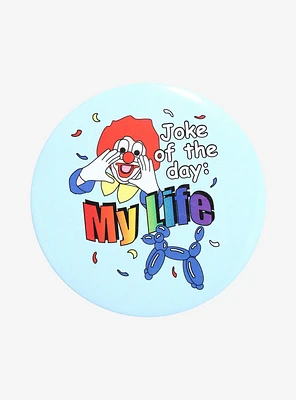Joke Of The Day Clown 3 Inch Button