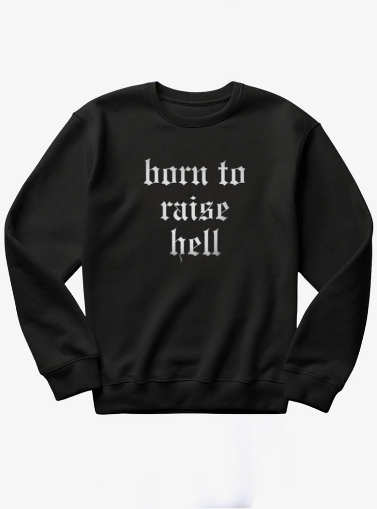 Born To Raise Hell Rock 'N' Roll Sweater