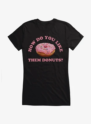 Hot Topic How Do You Like Them Donuts Girls T-Shirt