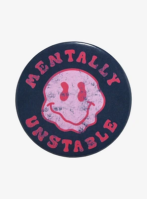 Mentally Unstable Face 3 Inch Button