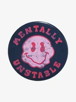 Mentally Unstable Face 3 Inch Button